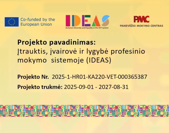 Startuoja projektas „Įtrauktis, įvairovė ir lygybė profesinio mokymo sistemoje (IDEAS)"